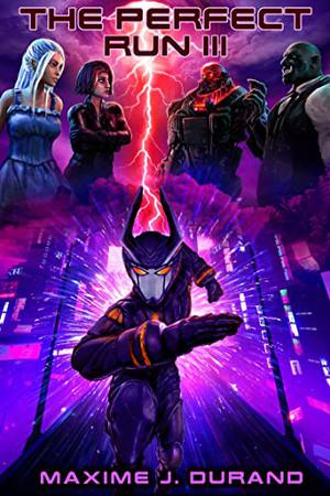 The Perfect Run III (The Perfect Run #3)