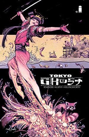 Tokyo Ghost #3 (Tokyo Ghost Single Issues #3)