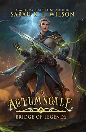 Autumngale (Bridge of Legends #3)