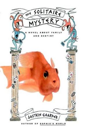 The Solitaire Mystery by Jostein Gaarder