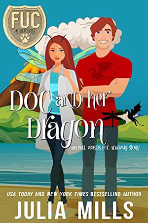 Doc and Her Dragon (F.U.C. Academy #19)