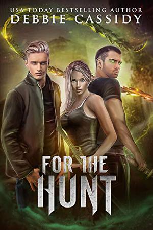 For the Hunt (For the Blood #3.5)