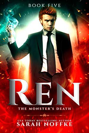 The Monster's Death by Sarah Noffke