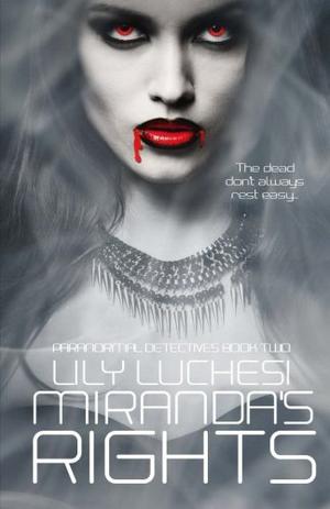 Miranda's Rights by Lily Luchesi