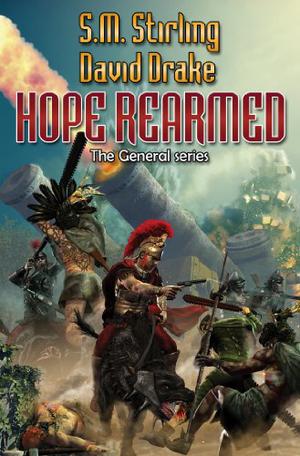 Hope Rearmed (The General #3-4)