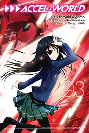 Accel World Manga, Vol. 3 by Reki Kawahara, Hiroyuki Aigamo