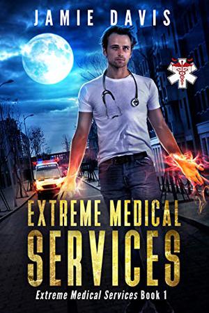 Extreme Medical Services (Extreme Medical Services #1)