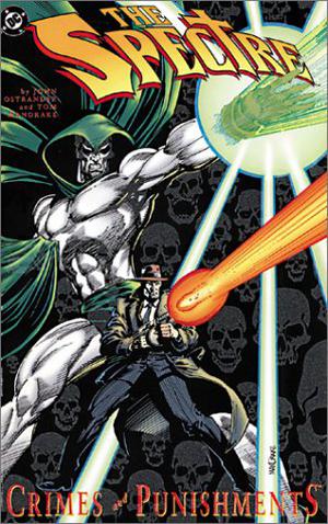 The Spectre: Crimes and Punishments by John Ostrander