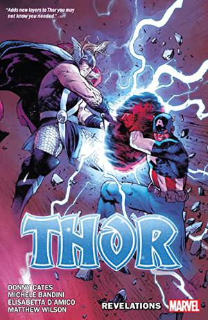 Thor by Donny Cates, Vol. 3: Revelations (Thor by Donny Cates #3)