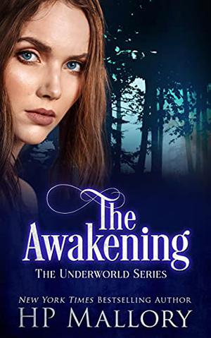 The Awakening (Underworld Series #11)
