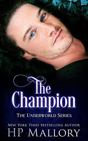 The Champion (Underworld Series #12)