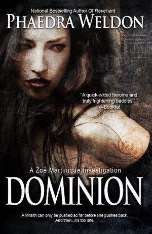 Dominion (Zoë Martinique #6)