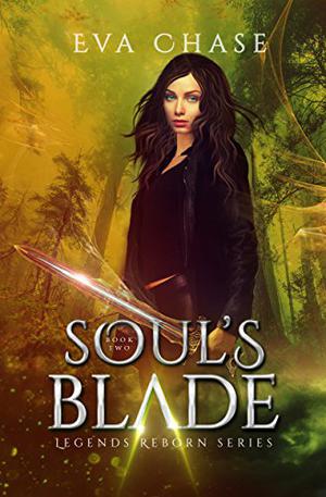 Soul's Blade (Legends Reborn #2)
