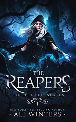 The Reapers by Ali Winters