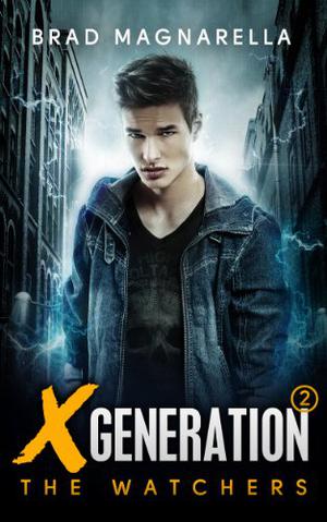 The Watchers (XGeneration #2)