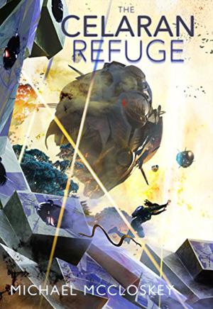 The Celaran Refuge (Parker Interstellar Travels #8)
