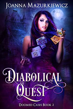 Diabolical Quest (Doomed Cases #2)