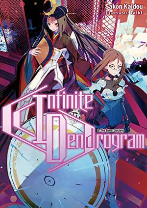 Infinite Dendrogram: Volume 6 (Infinite Dendrogram Light Novel #6)