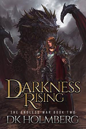 Darkness Rising by D.K. Holmberg