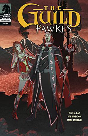 The Guild: Fawkes #6 (The Guild One-Shots #6)