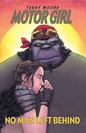 Motor Girl Volume 2 : No Man Left Behind (Motor Girl #6-10)