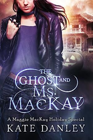 The Ghost and Ms. MacKay (Maggie MacKay, Magical Tracker #2.5)