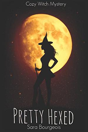 Pretty Hexed by Sara Bourgeois