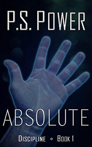 Absolute by P.S. Power