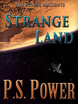 Strange Land (The Young Ancients #15)