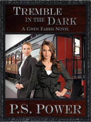 Tremble in the Dark (Gwen Farris #4)