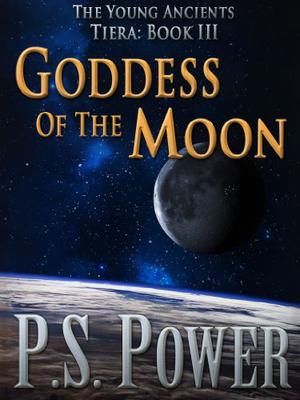 Goddess of the Moon (The Young Ancients #13)