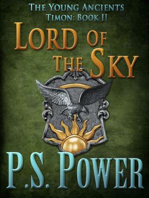 Lord of the Sky (The Young Ancients #10)