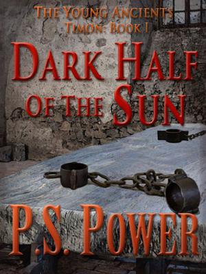 The Dark Half of the Sun (The Young Ancients #7)
