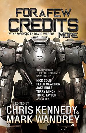 For a Few Credits More (The Revelations Cycle #7)