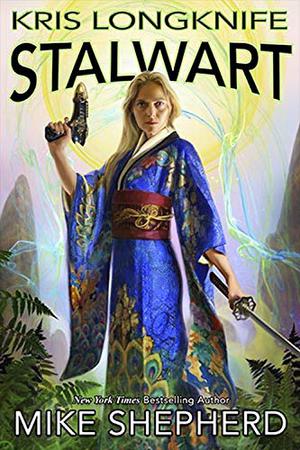 Stalwart (Kris Longknife #19)