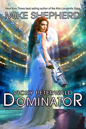 Dominator (Vicky Peterwald #4)