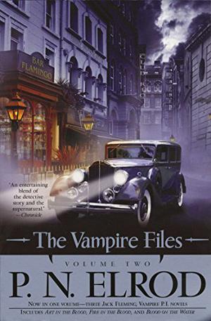 The Vampire Files, Volume 2 (Vampire Files #4-6)