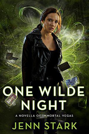 One Wilde Night (Immortal Vegas #0.5)