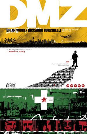 DMZ The Deluxe Edition Book Two (DMZ #3-5)