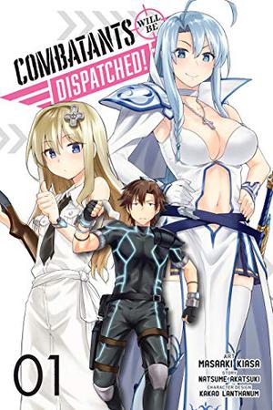 Combatants Will Be Dispatched! Manga, Vol. 1 (漫画  戦闘員、派遣します！ #1)
