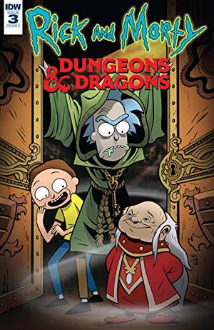 Rick and Morty vs. Dungeons & Dragons #3 by Patrick Rothfuss, Jim Zub