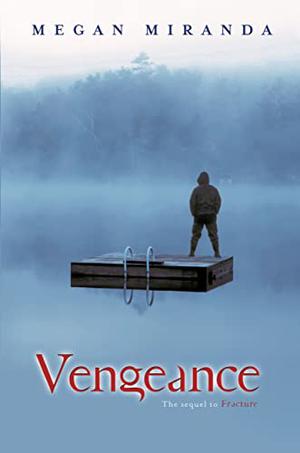 Vengeance (Fracture #2)