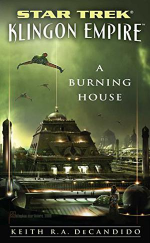 A Burning House (Star Trek: I.K.S. Gorkon #4)