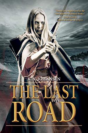 The Last Road (Gods of the Caravan Road #5)