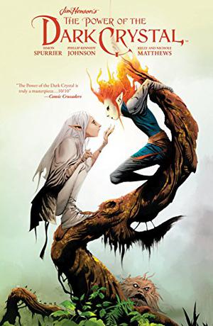 Jim Henson's The Power of the Dark Crystal, Vol. 2 (Jim Henson's The Power of the Dark Crystal Single Issues #5-8)