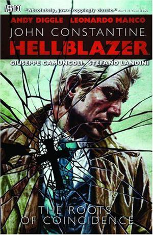 Hellblazer: Roots of Coincidence (Hellblazer Single Issues #243-244, 247-249)
