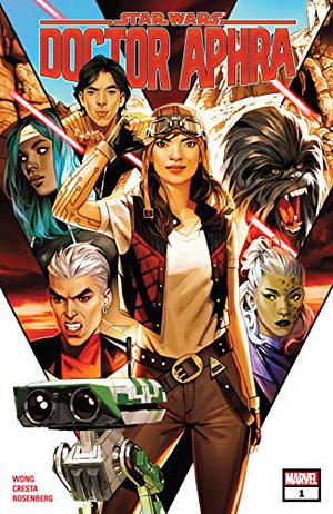 Star Wars: Doctor Aphra #1 by Alyssa Wong