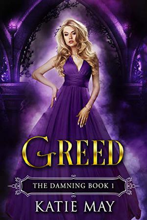 Greed (The Damning #1)