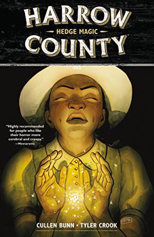 Harrow County, Vol. 6: Hedge Magic (Harrow County #6)