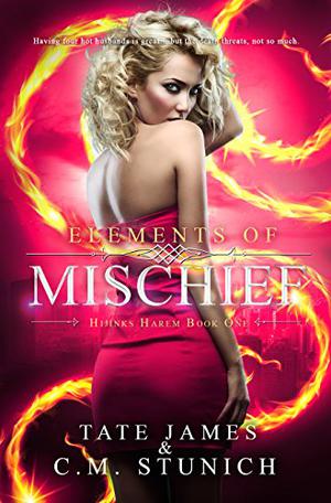 Elements of Mischief (Hijinks Harem #1)